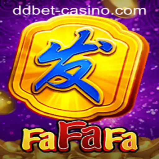 Exploring the Exciting World of FaFaFa with DDBET