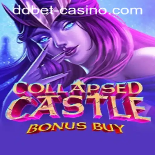 Explore the Intricacies of CollapsedCastleBonusBuy with DDBET