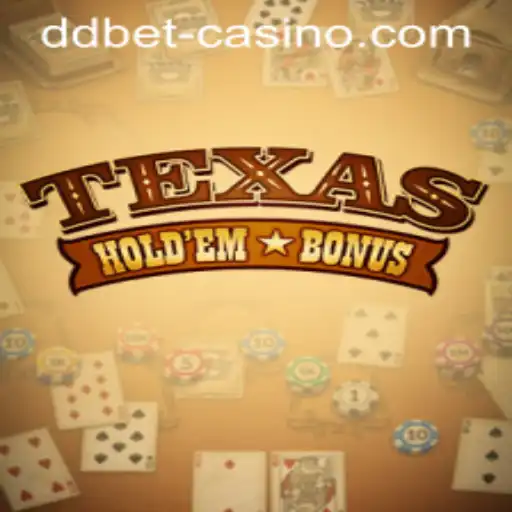 Exploring Texas Holdem Bonus: A Deep Dive into the Game In Association with DDBET